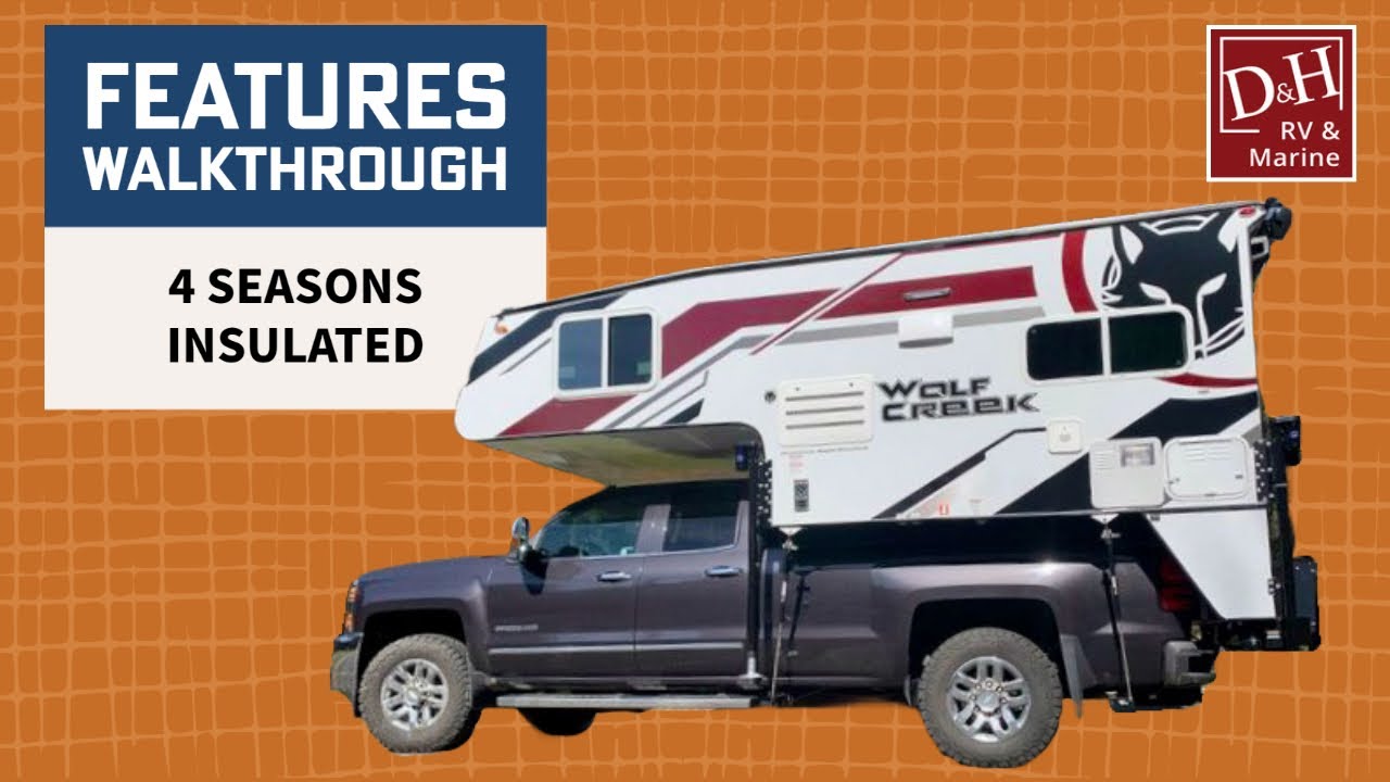 Wolf Creek 890 Truck Camper Walkthrough - 4 Seasons Insulated