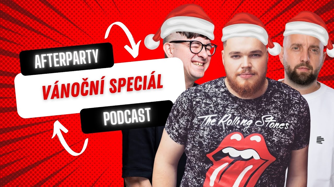 Afterparty podcast: V&aacute;nočn&iacute; speci&aacute;l 2025 (TiGi, Holly, Subgate, Tokatko)