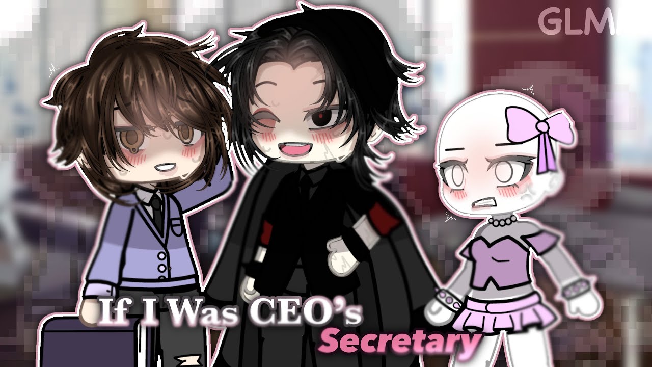 #POV If I was CEO's Secretary | Y/N x CEO | Original | Gacha Club Mini Movie | Gacha Life