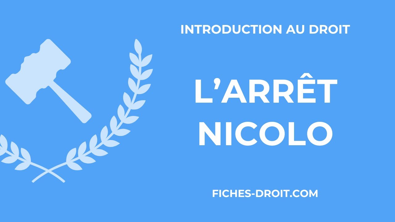 L’arrêt Nicolo du 20 octobre 1989