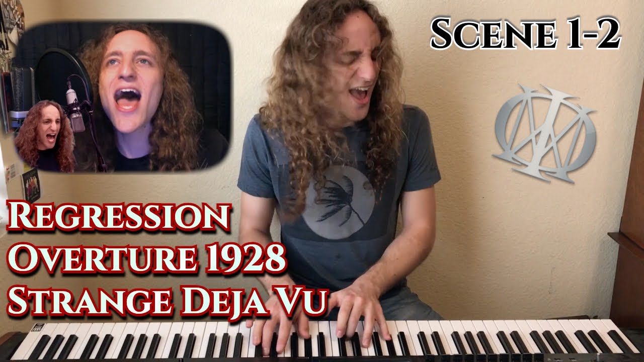 Dream Theater - Regression / Overture 1928 / Strange Deja Vu (Keys and Vocal Cover)