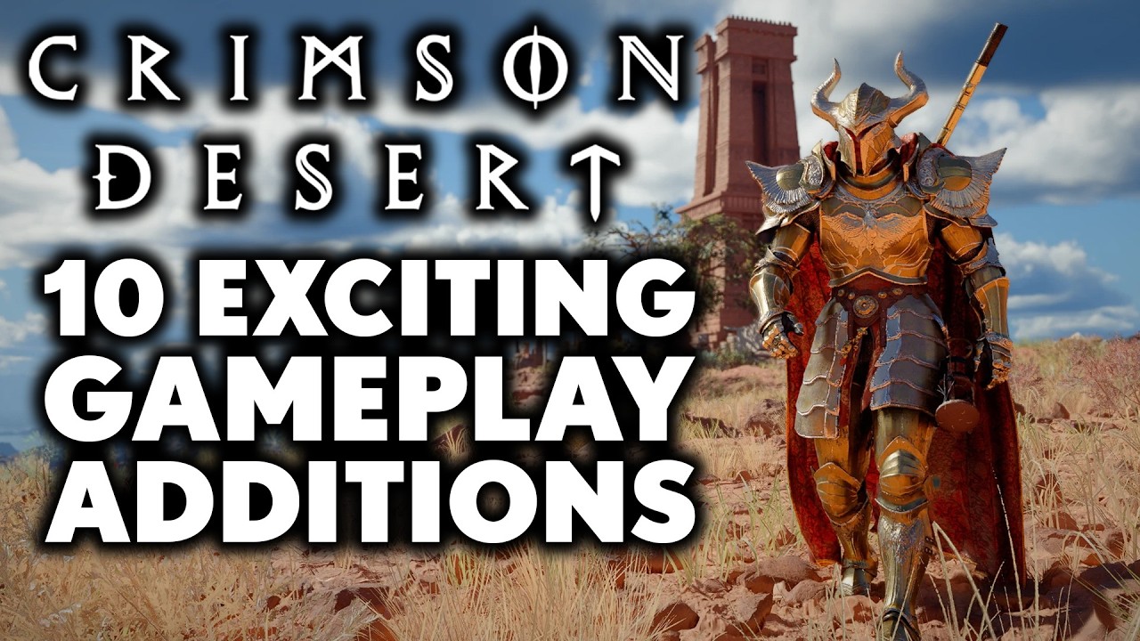Crimson Desert Latest Patch - 10 Exciting Gameplay Additions You Need to Know