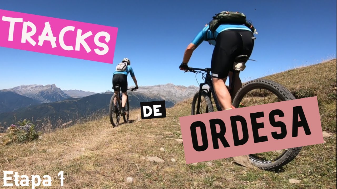 TRACKS DE ORDESA. Etapa 1: Senegüe - Broto. SUFRIR y SUFRIR!