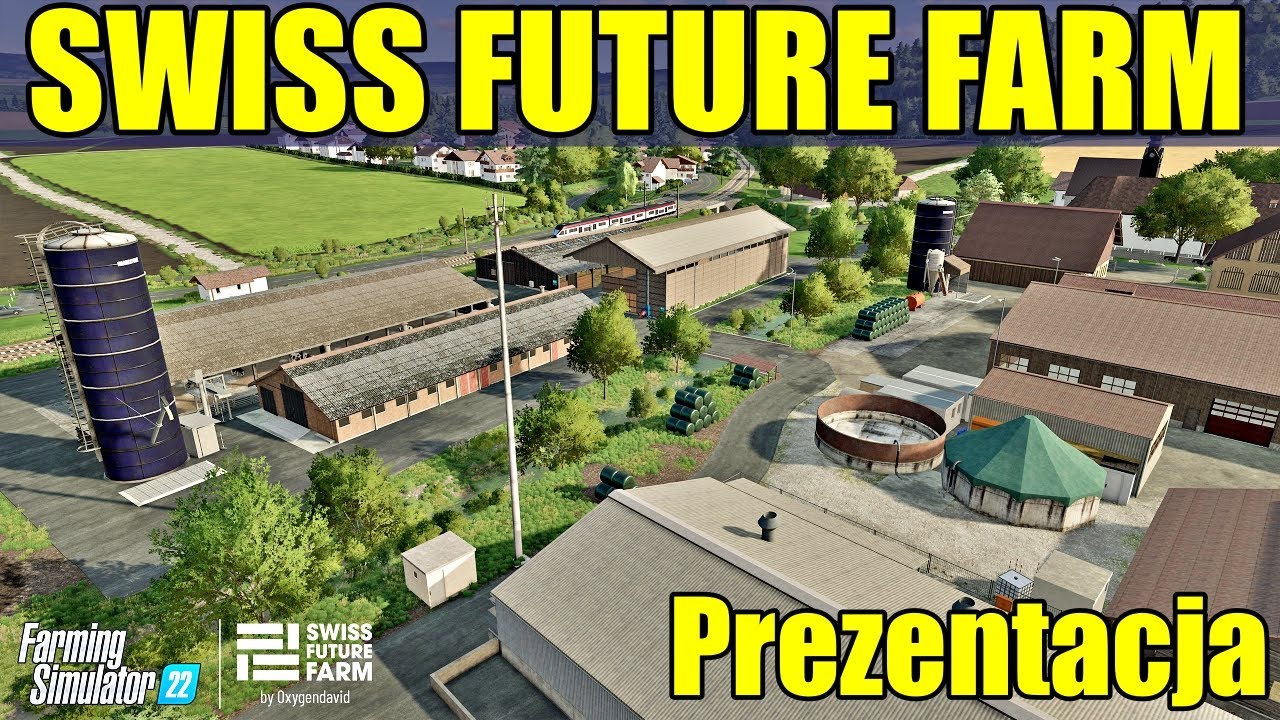 Swiss Future Farm - Prezentacja Map do Farming Simulator 22