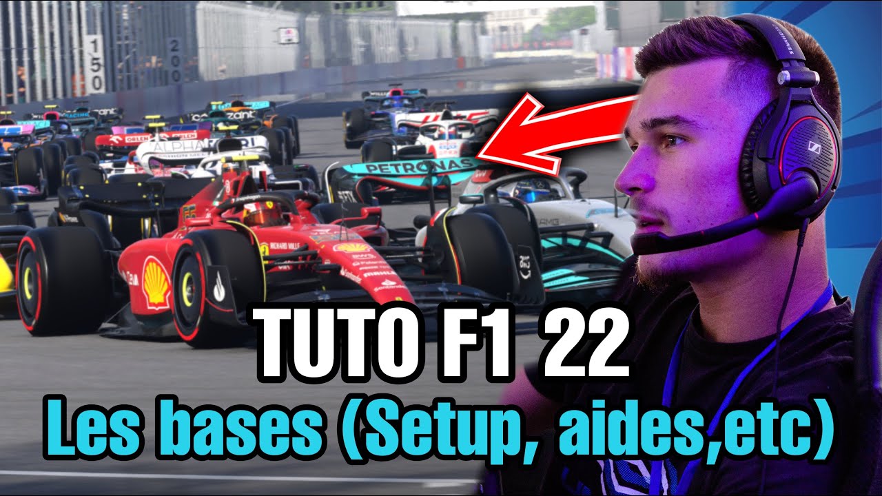 [TUTO] LES BASES SUR F1 22 (Setup, aides, etc..)
