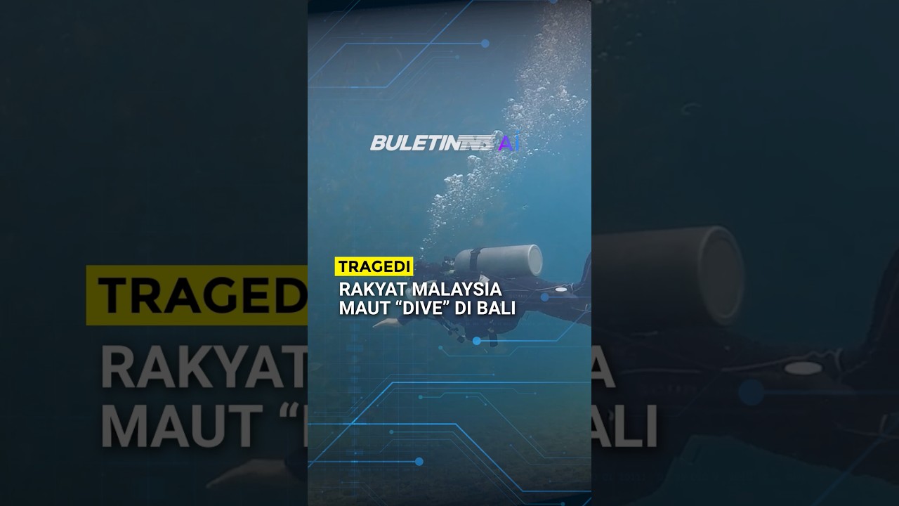 TRAGEDI | Rakyat Malaysia Dilaporkan Maut Ketika Aktiviti Selam Skuba Di Bali