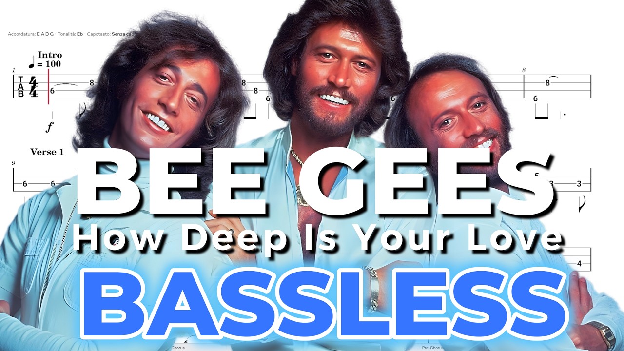 Bee Gees - How Deep Is Your Love (BASSLESS TAB)
