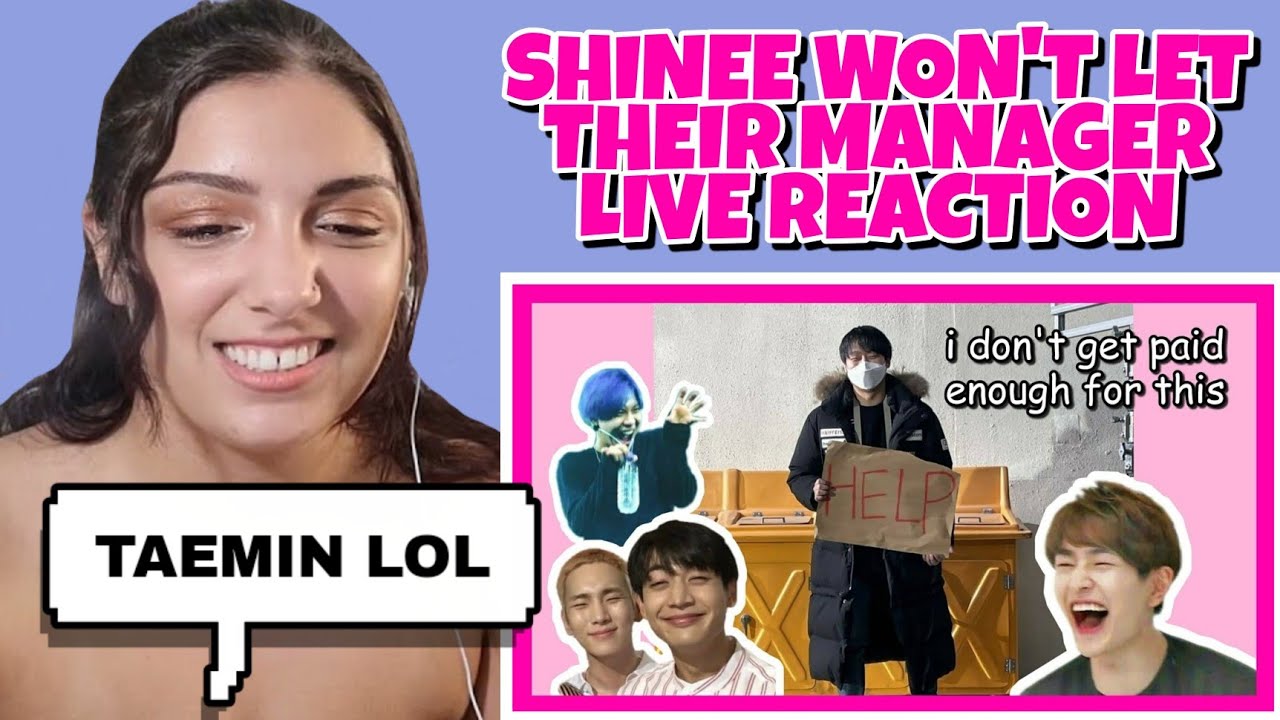 SHINEE WON'T LET THEIR MANAGER LIVE | REACTION