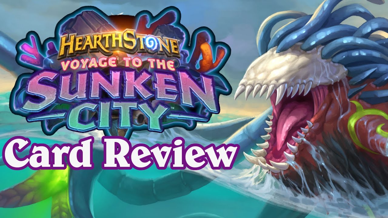 Voyage to the Sunken City Card Review (Part 1)