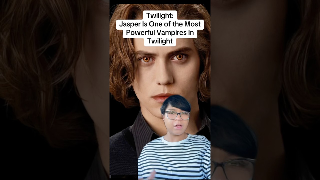 Twilight: Jasper is One of the Most Powerful Vampires #jasperhale #vampire #vampires #twilight
