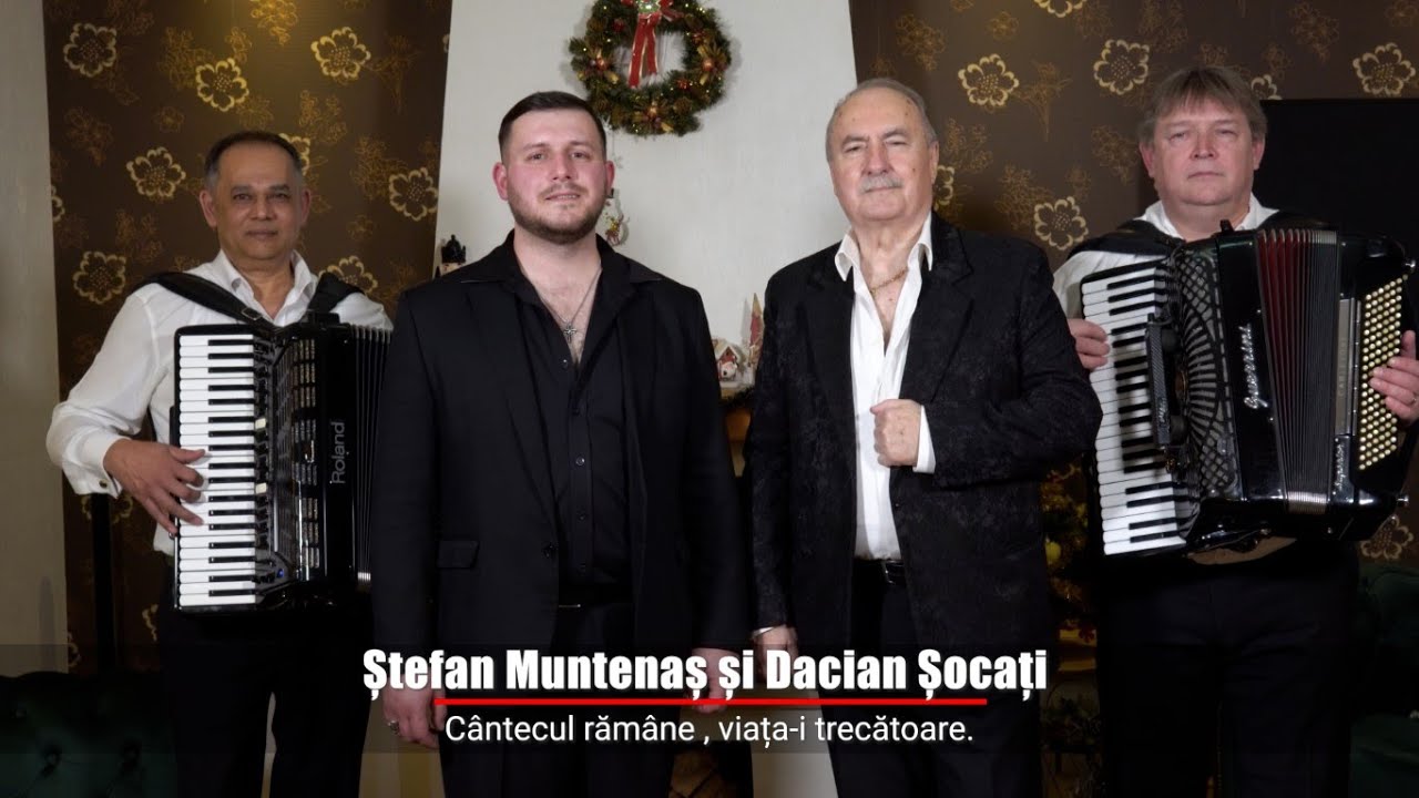 Stefan Muntenas si Dacian Socati  - Cantecul ramane , viata i trecatoare