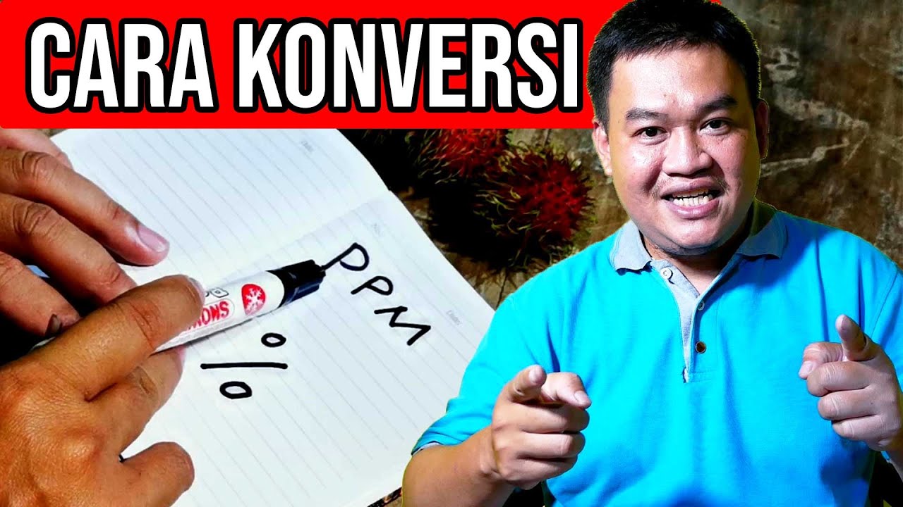 Menghitung PPM dan Persen Pupuk dan Larutan Pertanian