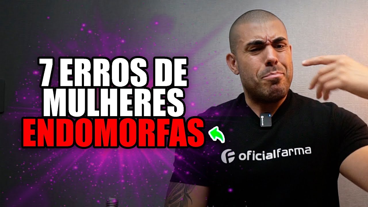 7 erros de mulheres endomorfas (com tendência a engordar)