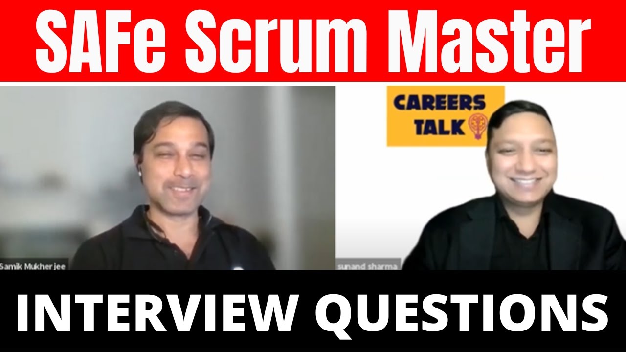 SAFe® Scrum Master Interview Questions and Answers I scaled agile framework safe tutorial