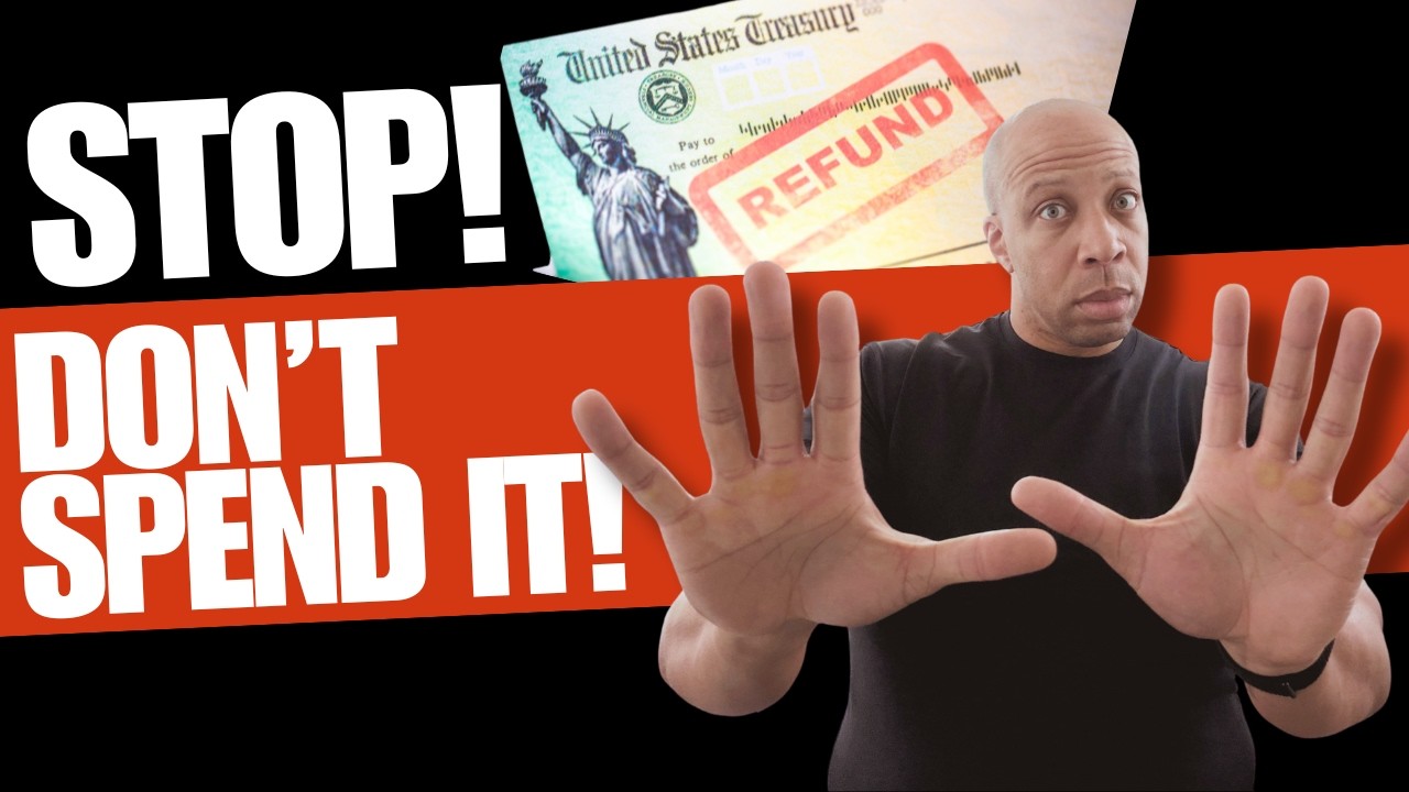 Don’t Spend Your Tax Refund Until You Do This
