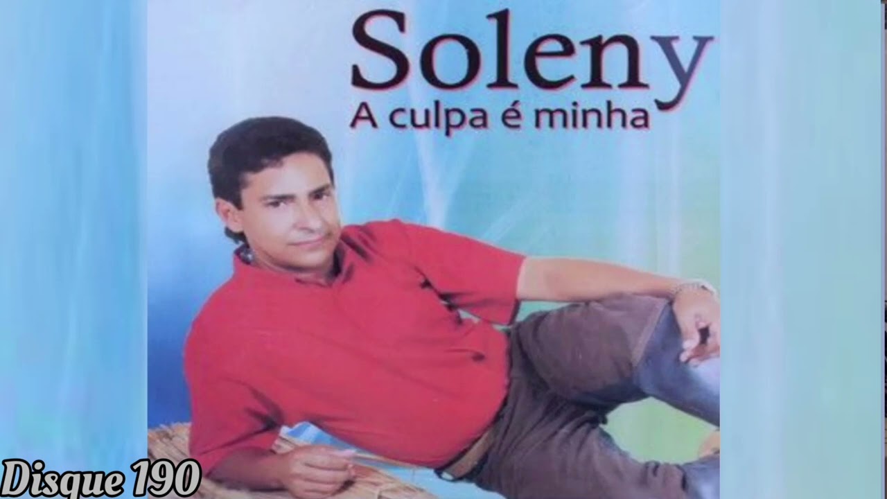 Soleny - Vol. 03 # 10 Disque 190- Ano 2005