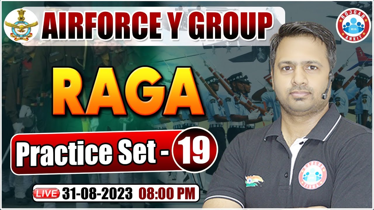 Airforce Y Group 2023, RAGA Practice Set 19, Airforce Y Group PYQs, RAGA Questions By Rakesh Sir
