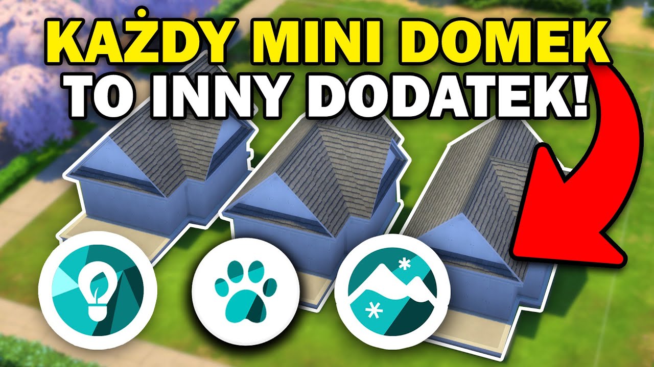 KAŻDY MINI DOMEK TO INNY DODATEK W THE SIMS 4!