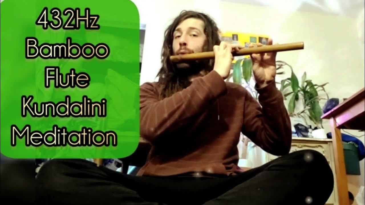 432Hz Flute Meditation 4 Kundalini Awakening 