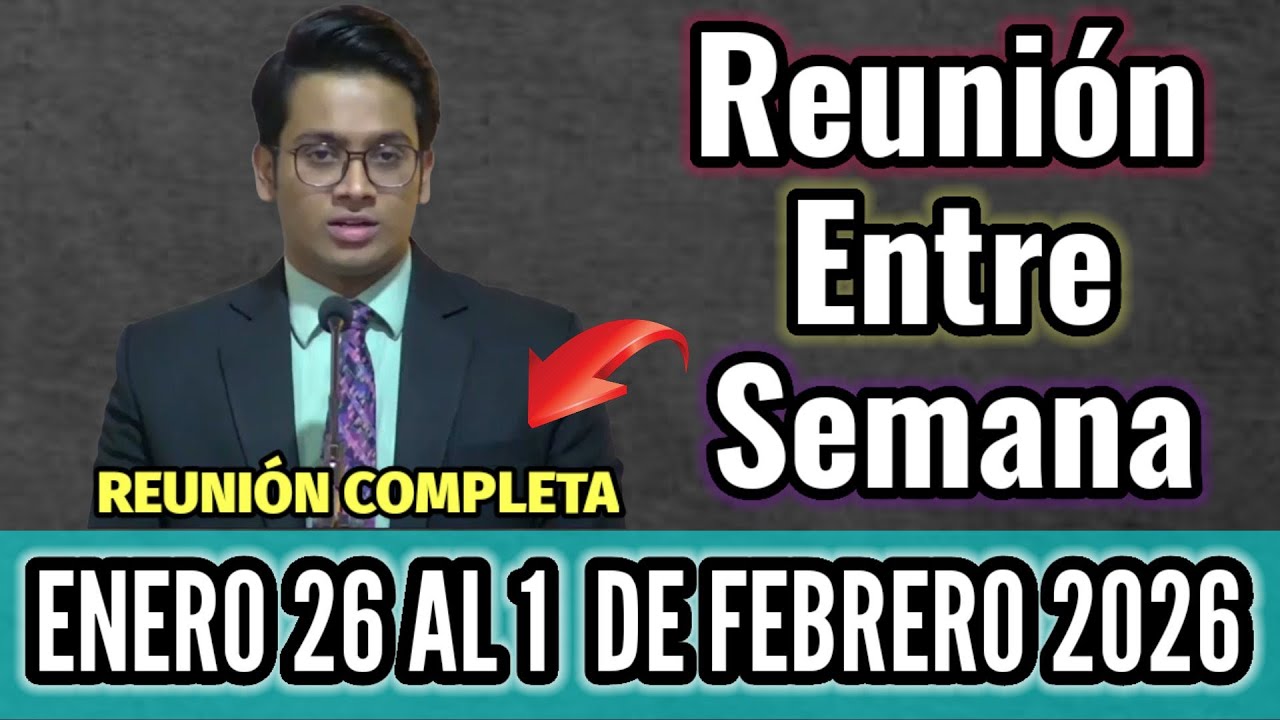 Reunión Vida y Ministerio Cristianos | Semana 26 De Enero A 1 De Febrero 2026 (Reunión Completa) 