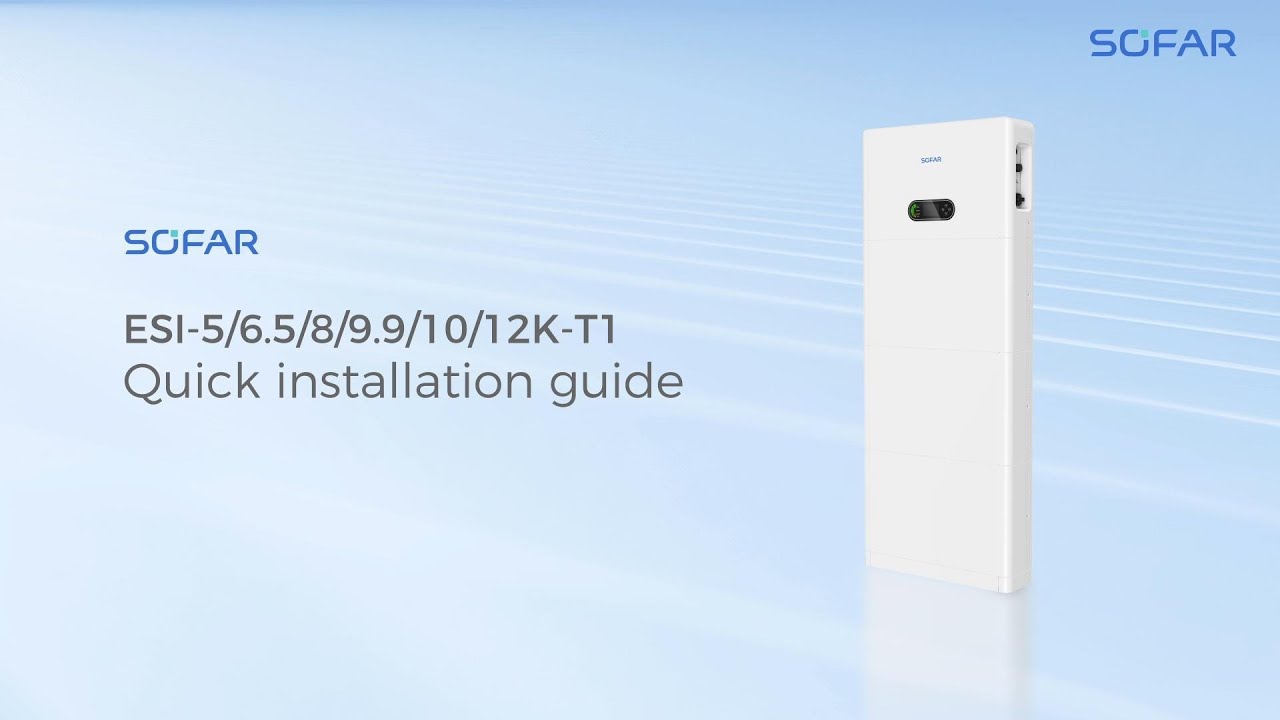 SOFAR ESI-5-12K-T1 Installation video