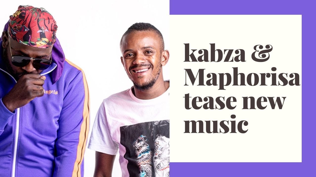 Kabza De Small & DJ Maphorisa tease new song featuring Sha Sha titled  WHY NGIKUFELA