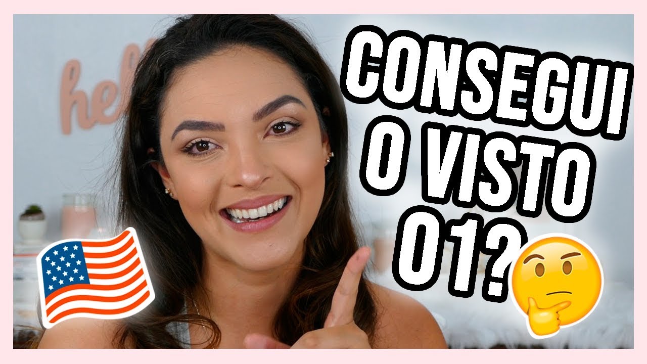 COMO FOI MEU PROCESSO P/ O VISTO O-1 (VISTO DE ATOR)