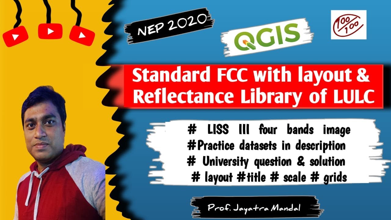 Reflectance library of LULC II Standard FCC with Layout in QGIS 3.10 2025 II Datasets II 100% Cover
