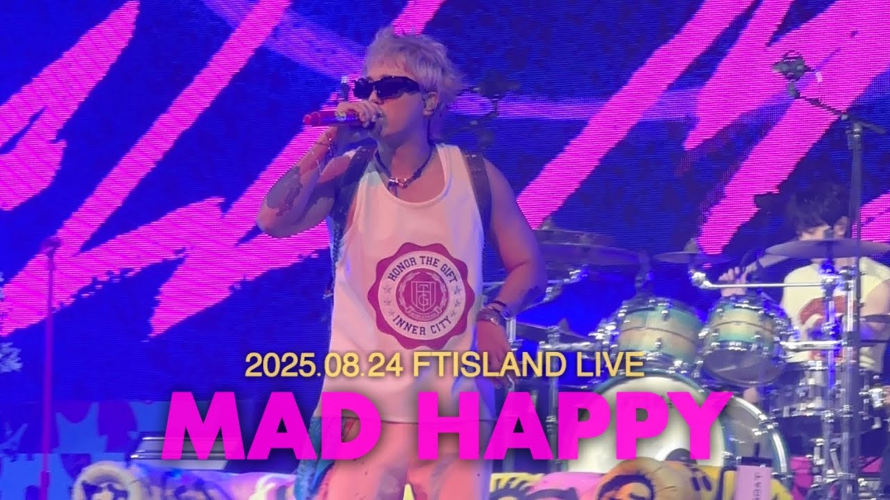 2025.08.24 FTISLAND LIVE 'MAD HAPPY'(1)