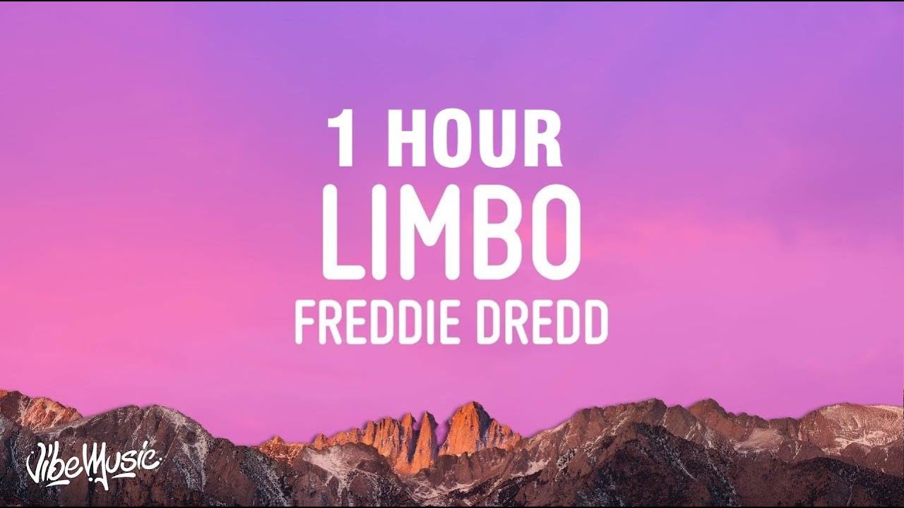 [1 HOUR] Freddie Dredd - Limbo (Lyrics)