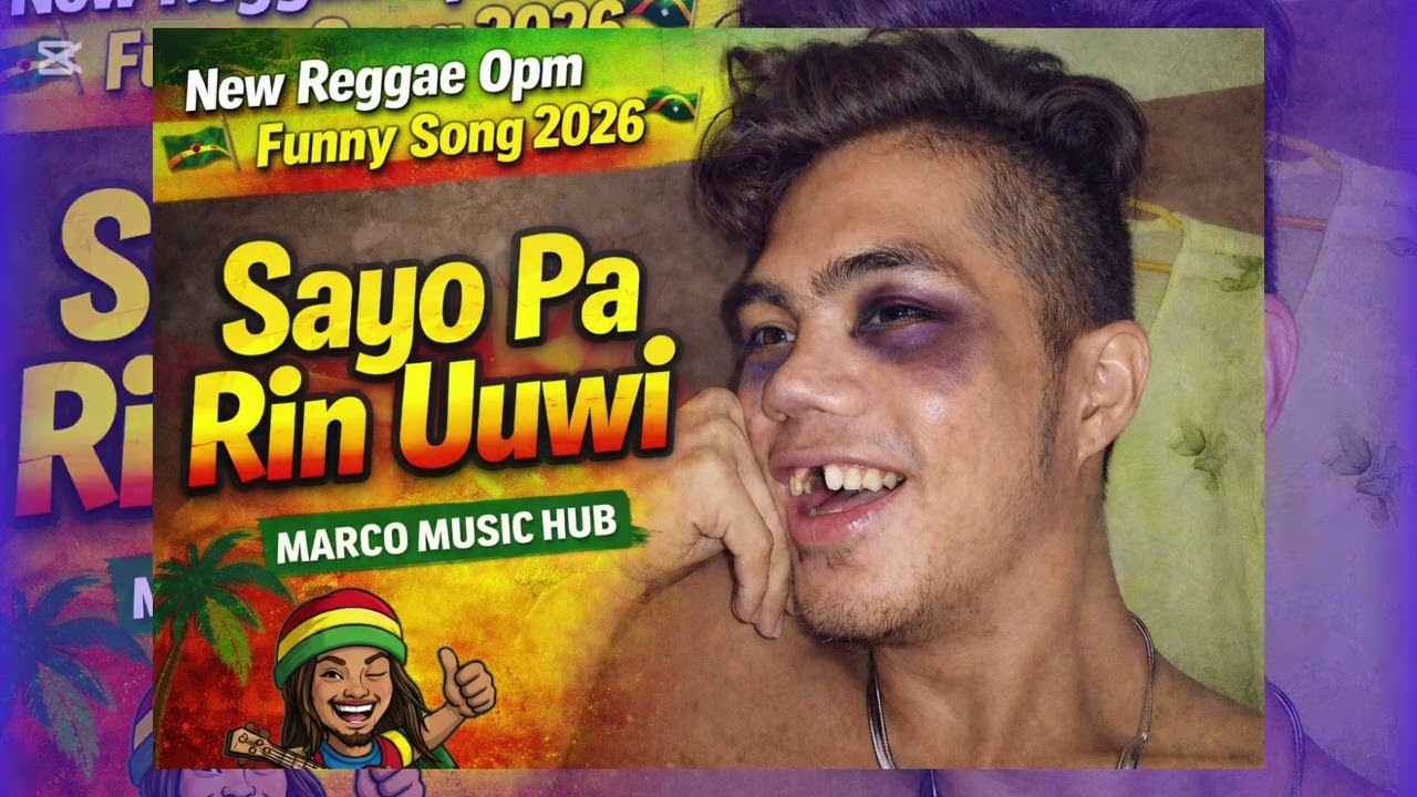 Sayo Pa Rin Uuwi - Funny Reggae [marco music hub] 2026