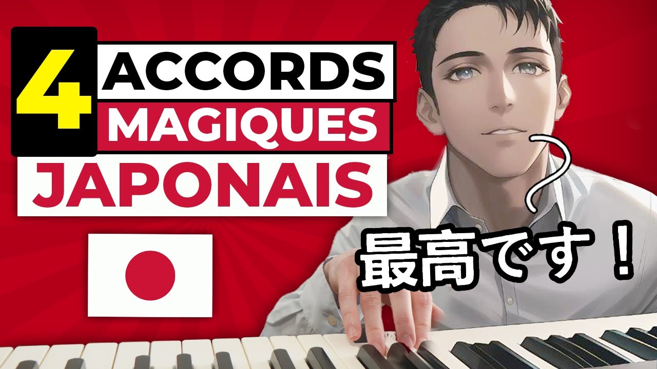 Les 4 accords magiques JAPONAIS au piano