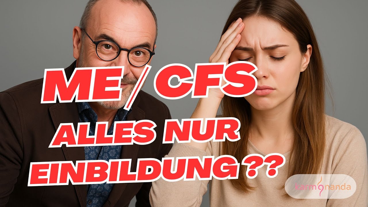 ME/CFS - die unheilbare Diagnose? Alles nur psychisch? Ärzte überfordert