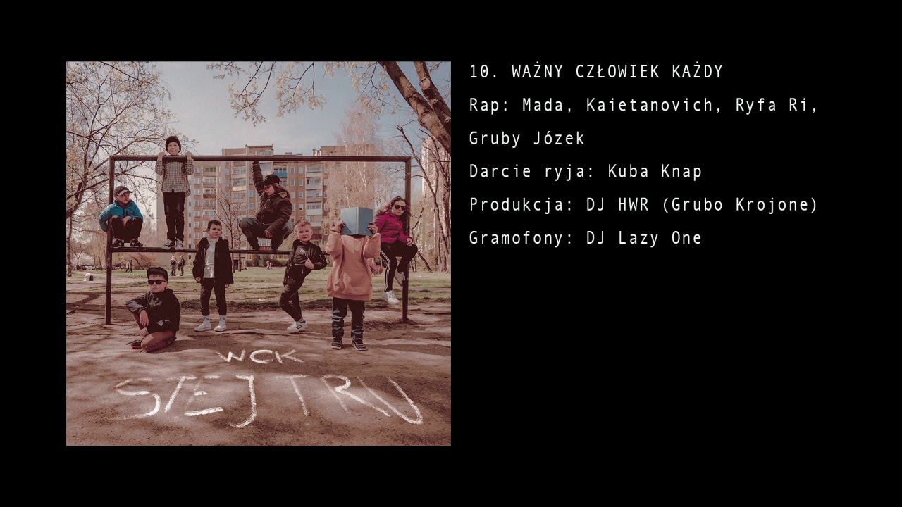 WCK - Ważny Człowiek Każdy (prod. DJ HWR)