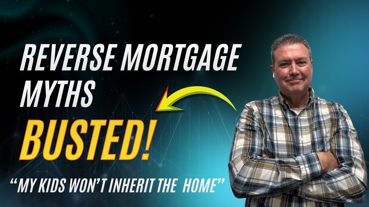 Reverse Mortgages and Family Inheritance Explained