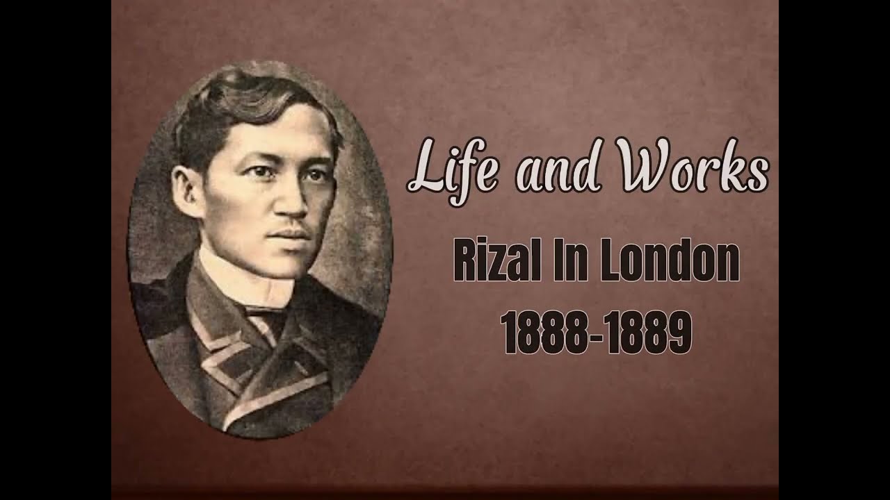 Chapter 14: Rizal in London || Life and Works of Rizal || 1888-1889