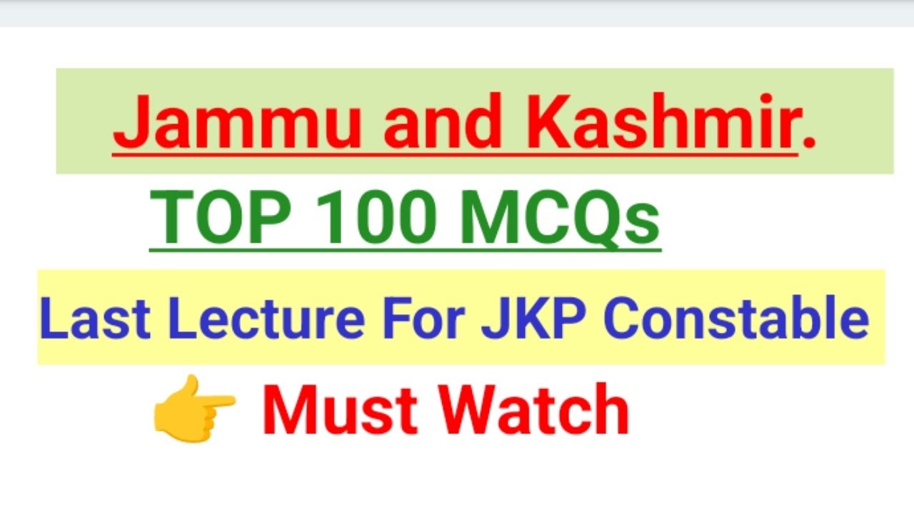 TOP MCQs On Jammu and Kashmir// JKP Constable Exam// Most Important MCQs.//