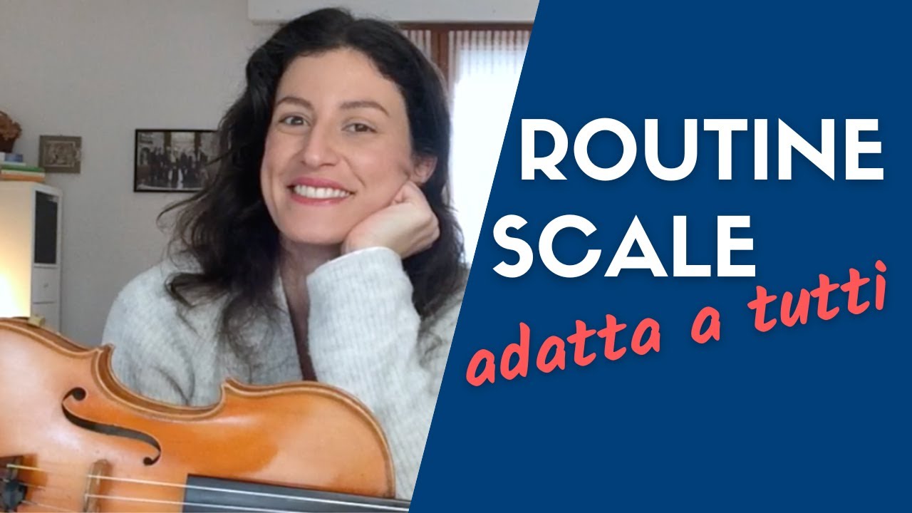 COME STUDIARE LE SCALE - VIOLINO | Routine adatta a tutti