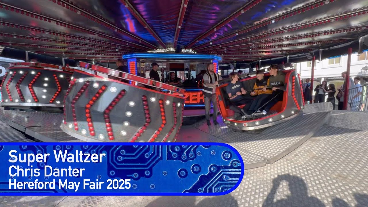 Super Waltzer - Chris Danter @ Hereford May Fair 2025