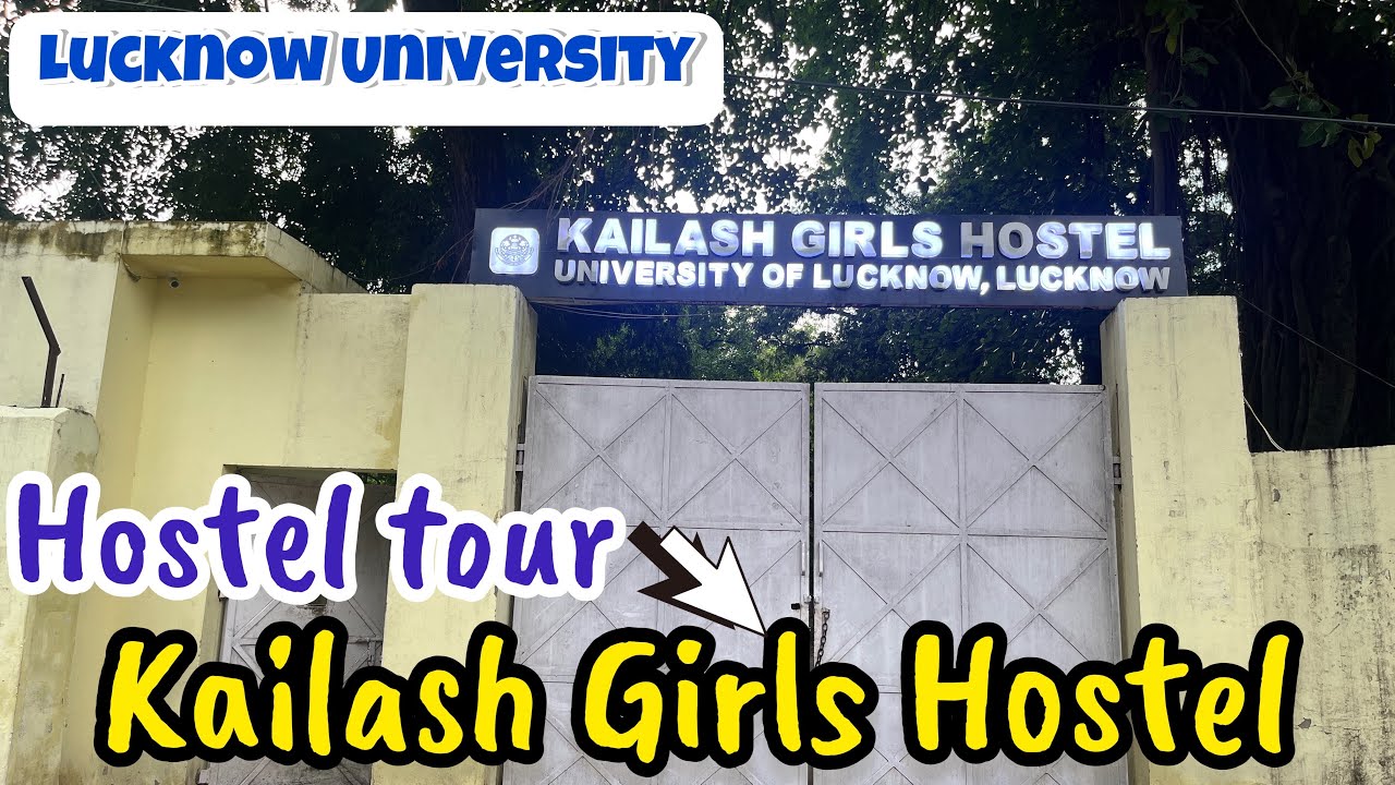 Kailash Girls Hostel Tour ❤️|| My hostel Tour #lucknowuniversity #oldcampus #kailashHostel