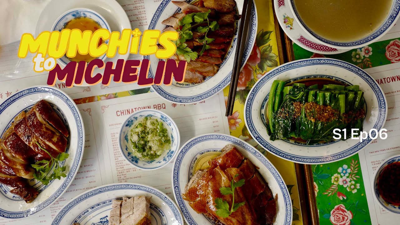 Munchies to Michelin S1 Epi 6 - Chinatown BBQ