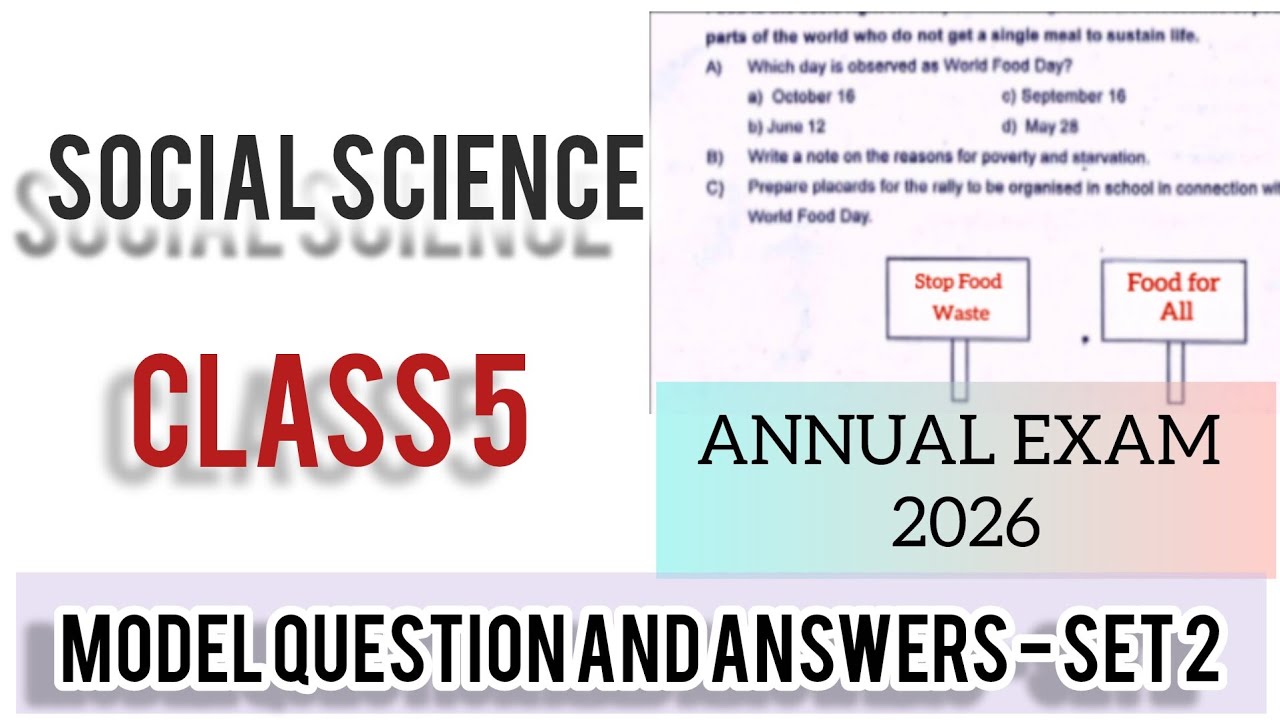 Class 5 Social science | Annual exam Model question and answers