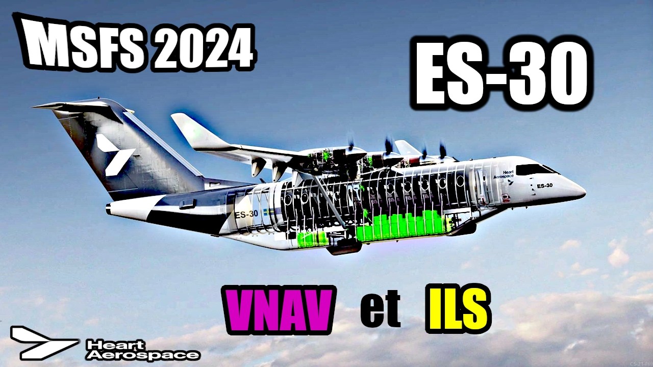 Microsoft Flight Simulator 2024 : Vol en Heart Aerospace ES-30
