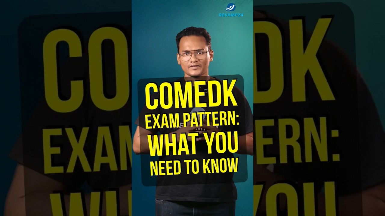 ComedK Exam Pattern: What You Need to Know