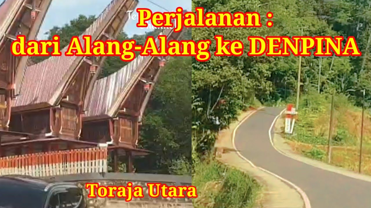 Perjalanan dari Alang-Alang ke Denpina (Dende', Piongan & Napo), jalan mulus & panorama yg indah