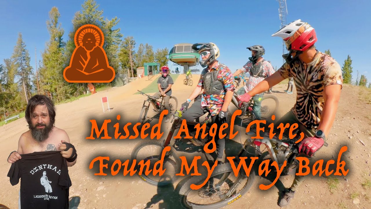 Missed Angel Fire, Found My Way Back Ep. 59