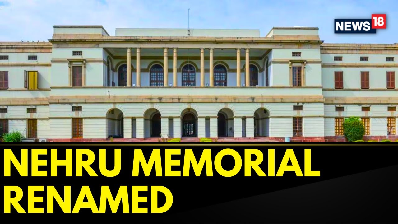 Nehru Memorial Museum And Library | Nehru Memorial Renamed As Prime Ministers&rsquo; Museum And Library