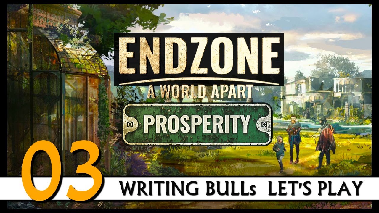 Preview! Endzone - A World Apart: Prosperity (03) [Deutsch]