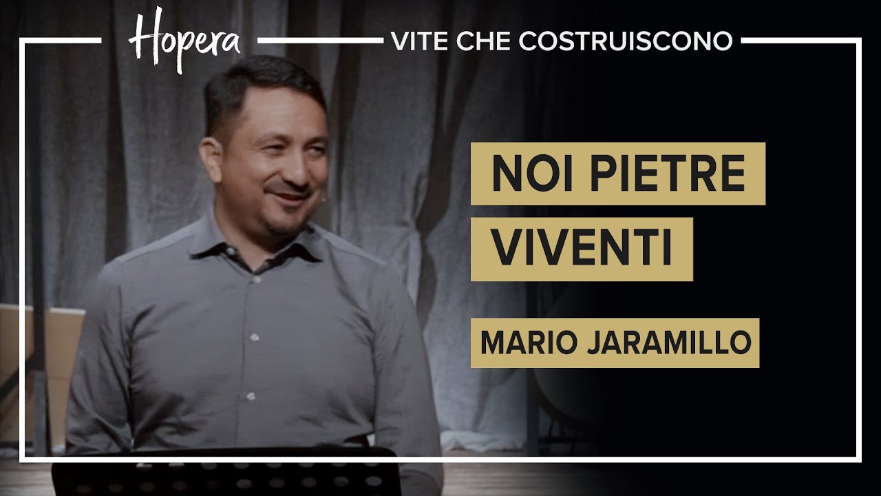 Noi pietre viventi | Mario Jaramillo | Hopera
