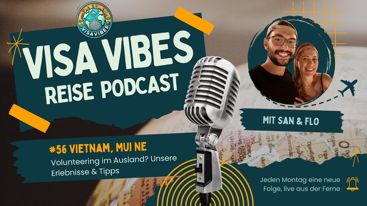 #56 Vietnam, Mui Ne - Volunteering im Ausland? Unsere Erlebnisse & Tipps